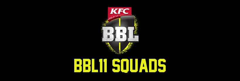 BBL11 Squads