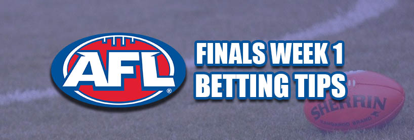 AFL Finals Week 1 Betting Tips