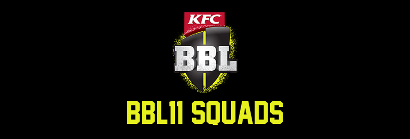 BBL11 Squads