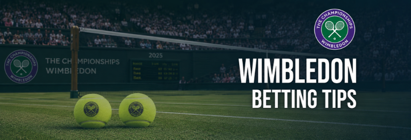 Wimbledon Betting Tips