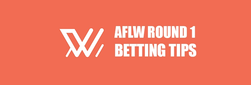 AFLW Round 1 Betting Tips