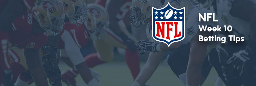 NFL Week 10 Monday Betting Tips