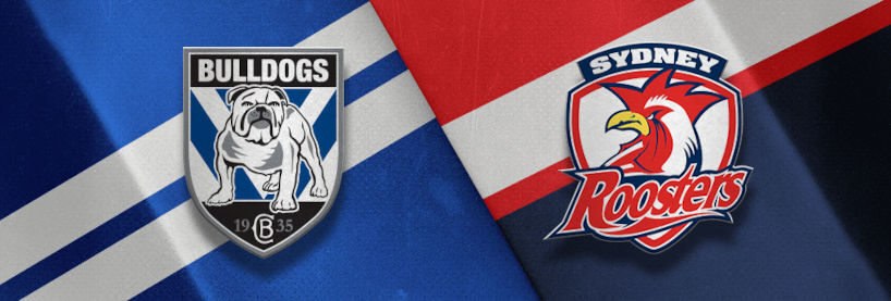 Bulldogs vs Roosters Betting Tips
