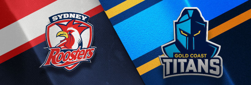 Roosters vs Titans Betting Tips