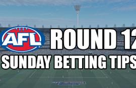 AFL Sunday Round 12 Betting Tips