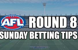 AFL Betting Tips Sunday Round 8