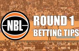 NBL Round 1 Betting Tips