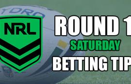 NRL Round 1 Saturday Betting Tips