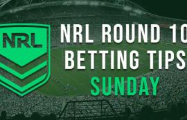 NRL Round 10 Sunday Betting Tips