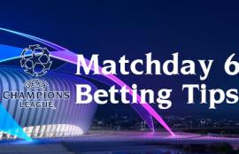 Champions League Matchday 6 Betting Tips