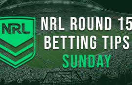 NRL Sunday Round 15 Betting Tips