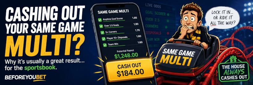 Same Game Multi Cashing Out