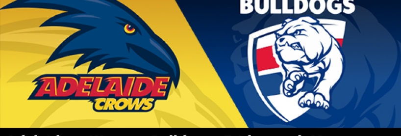 2018 AFL: Round 9 Adelaide vs Western Bulldogs Preview &amp; Betting Tips