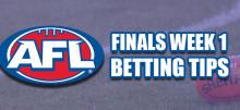 AFL Finals Week 1 Betting Tips