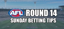 AFL Round 14 Sunday Betting Tips