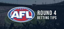 AFL Round 4 Betting Tips