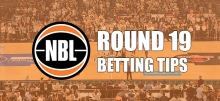NBL 2019-20 Betting Tips: Round 19