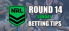 NRL Betting Tips Round 14 Sunday