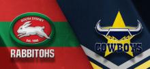 Rabbitohs vs Cowboys Betting Tips