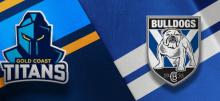 Titans vs Bulldogs Betting Tips