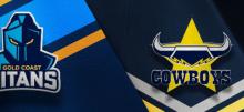 NRL Titans vs Cowboys Betting Tips